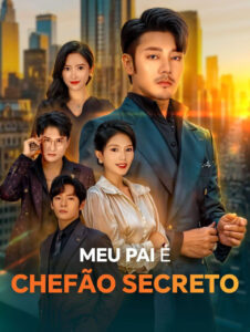 Meu Pai é o Chefão Secreto