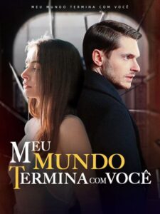 Meu Mundo Termina com Você