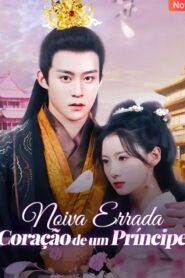 Noiva Errada Coração de Um Príncipe