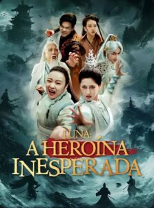 A Heroína Inesperada