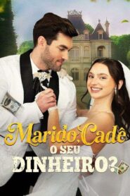 Marido: Cadê o Seu Dinheiro?