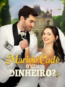 Marido: Cadê o Seu Dinheiro?