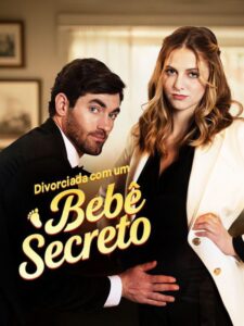 Divorciada Com um Bebê Secreto