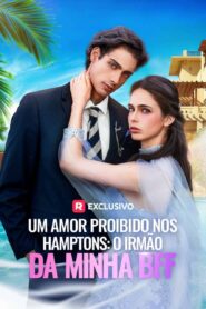O Amor Proibido dos Hamptons
