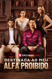Destinada ao Meu Alfa Proibido