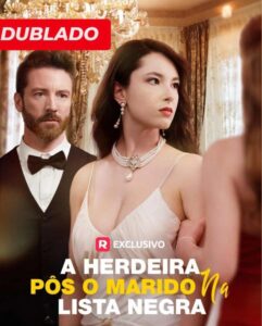 A Herdeira Pôs o Marido na Lista Negra