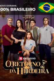 O Retorno da Herdeira