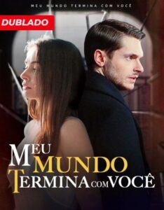 Meu Mundo Termina Com Você