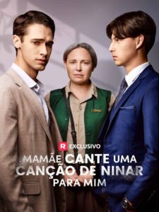 Mamãe Cante uma Canção de Ninar Para Mim
