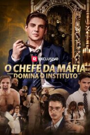 O Chefe da Máfia Domina o Instituto