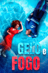 Gelo e Fogo
