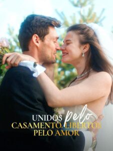 Unidos Pelo Casamento Libertos Pelo Amor