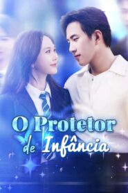 O Protetor de Infância