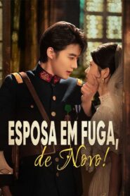 Esposa em Fuga De novo
