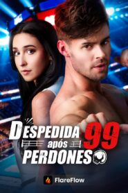 Despedida após 99 perdones