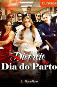 Divórcio no Dia do Parto