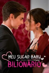 Meu Sugar Baby Bilionário
