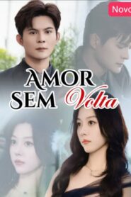 Amor sem Volta