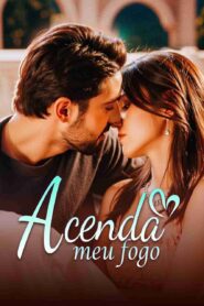 Acenda Meu Fogo