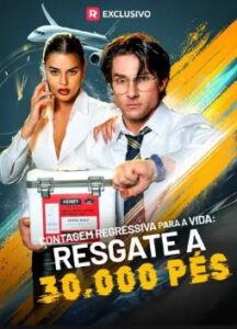 Contagem regressiva para a vida: Resgate à 30.000 pés