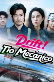 Drift! Tio Mecânico