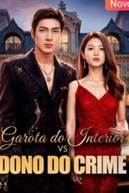 Garota do interior vs Dono do crime