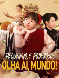 Pequeno e Poderoso: Olha aí, mundo!