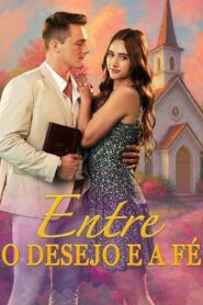 Entre o desejo e a fé