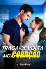 Traga de volta meu coração