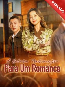 A Helena Transmigrou para um romance