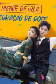 Mente de vilã Coração de Doce