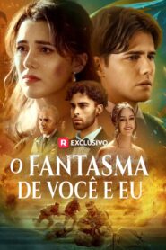 O Fantasma de Você e eu