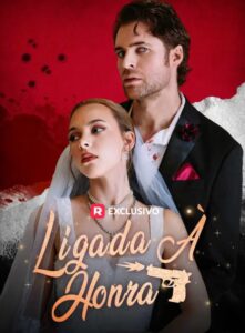 Ligada à Honra
