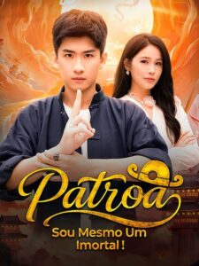 Patroa sou mesmo um imortal