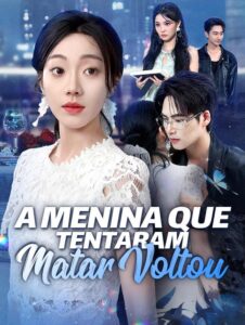 A menina que tentaram matar voltou