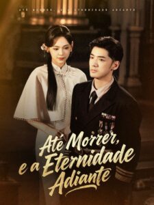 Até morrer, e a eternidade adiante