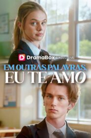 Em outras palavras Eu te amo