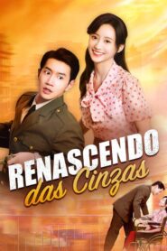 Renascendo das cinzas