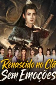 Renascido no clã sem emoções