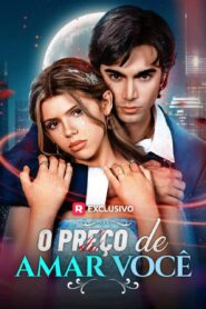O Preço de Amar Você