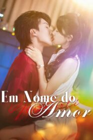 Em Nome do Amor