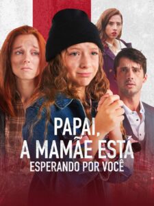 Papai a Mamãe está esperando por você