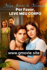 Meu Irmão da Marinha por favor Leve Meu Corpo