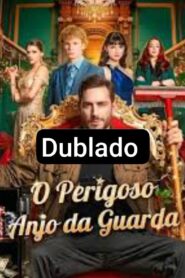 O Perigoso Anjo da Guarda