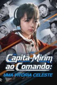 Capitã Mirim ao Comando: Uma Vitória Celeste