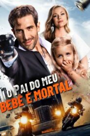 O Pai do meu Bebê é imortal