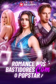 Romance nos Bastidores com o POPSTAR