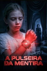 A Pulseira da Mentira