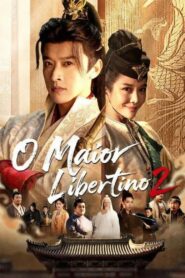 O Maior Libertino 2