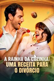 A Rainha da Cozinha: Uma Receita para o Divórcio